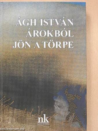 Árokból jön a törpe