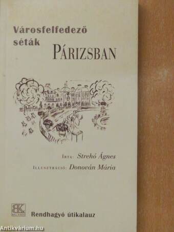 Városfelfedező séták Párizsban