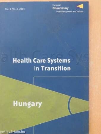 Health Care Systems in Transition 2004 - Hungary