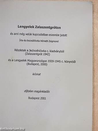 Lengyelek Zalaszentgróton és ami még velük kapcsolatban eszembe jutott