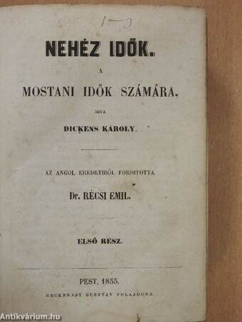 Nehéz idők I-III.