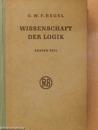 Wissenschaft der Logik I-II.