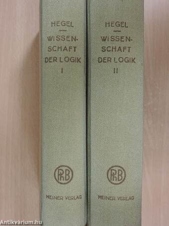 Wissenschaft der Logik I-II.