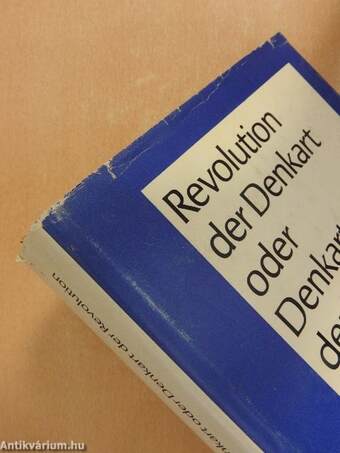 Revolution der Denkart oder Denkart der Revolution