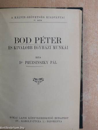 Bod Péter és kiválóbb egyházi munkái