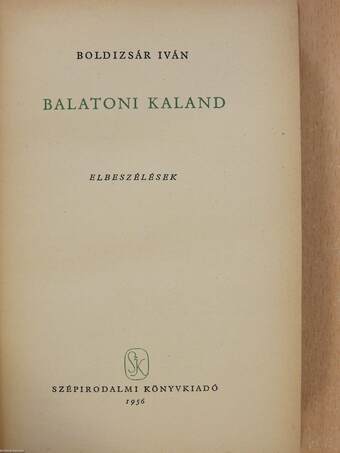 Balatoni kaland (dedikált példány)