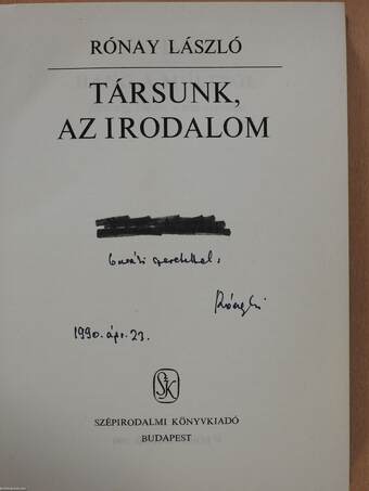 Társunk, az irodalom (dedikált példány)