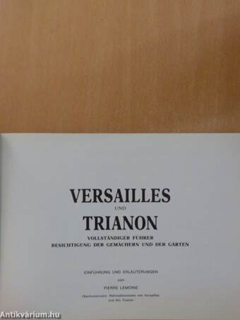 Versailles und Trianon