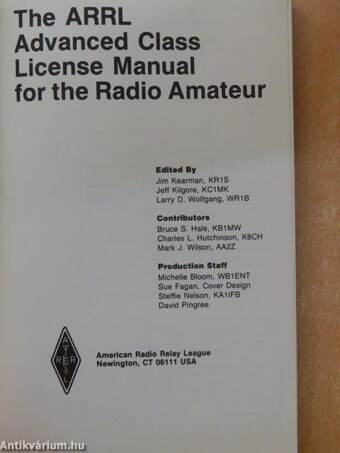 The ARRL Advanced Class Licence Manual for the Radio Amateur