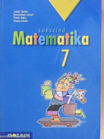 Sokszínű matematika 7.