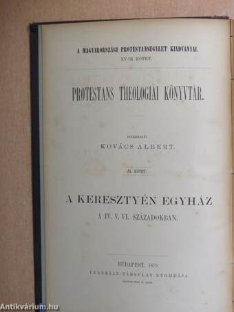 A keresztyén egyház a IV. V. VI. századokban