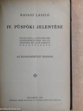 Ravasz László püspöki jelentései 1921-48. (1-26.)