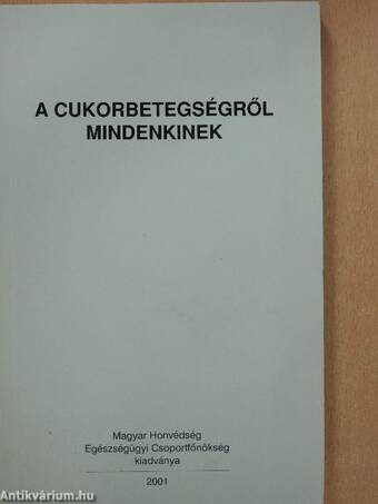 A cukorbetegségről mindenkinek