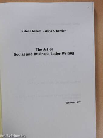 The Art of Social and Business Letter Writing