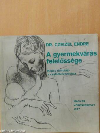 A gyermekvárás felelőssége