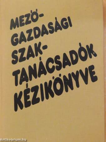 Mezőgazdasági szaktanácsadók kézikönyve