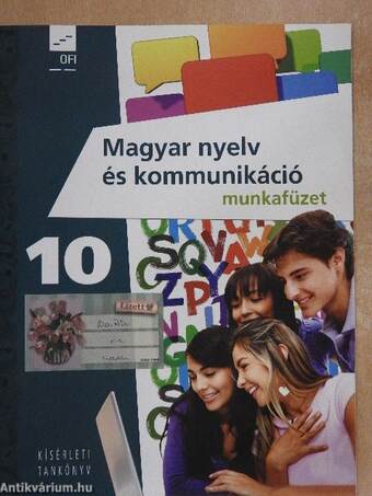 Magyar nyelv és kommunikáció 10. - Munkafüzet