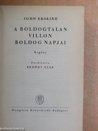 A boldogtalan Villon boldog napjai