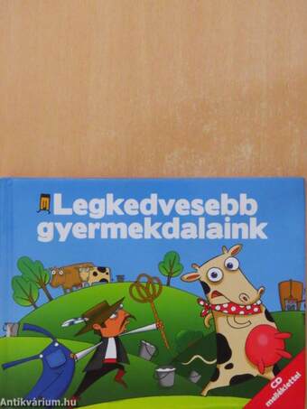 Legkedvesebb gyermekdalaink