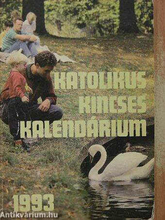 Katolikus Kincses Kalendárium 1993