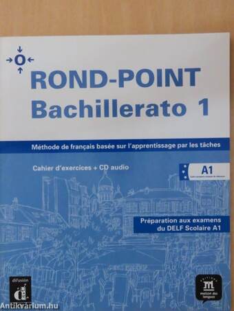 Rond-Point Bachillerato 1. - Tankönyv és Munkafüzet - A1 - 2 CD-vel