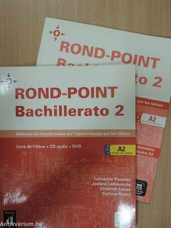 Rond-Point Bachillerato 2. -Tankönyv és Munkafüzet - A2 - 2 CD-vel és 1 DVD-vel