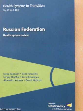 Health Systems in Transition: Russian Federation 