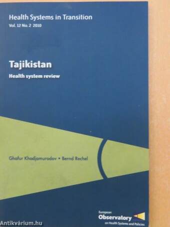 Health Systems in Transition: Tajikistan