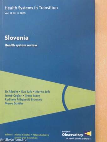 Health Systems in Transition: Slovenia