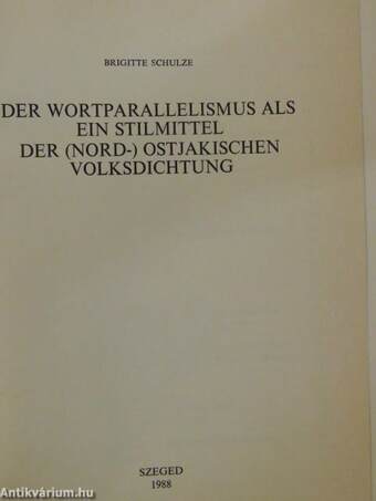 Der Wortparallelismus als ein Stilmittel der (nord-) ostjakischen Volksdichtung