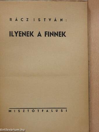 Ilyenek a finnek