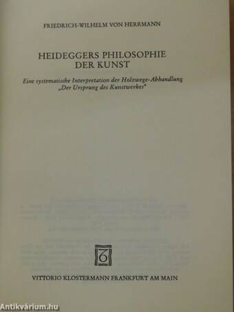 Heideggers Philosophie der Kunst