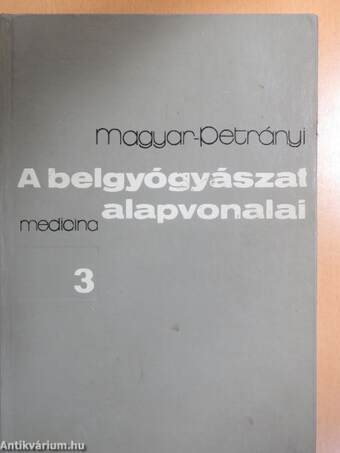 A belgyógyászat alapvonalai 3. (töredék)