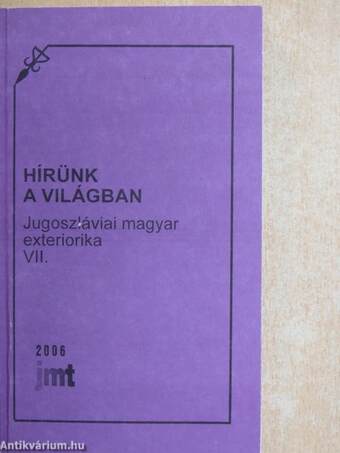 Hírünk a világban 