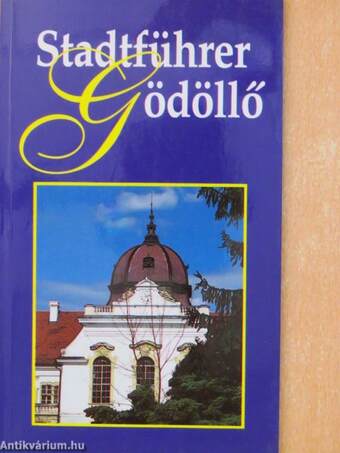 Stadtführer Gödöllő