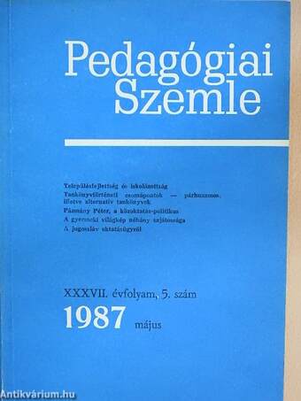 Pedagógiai Szemle 1987. május