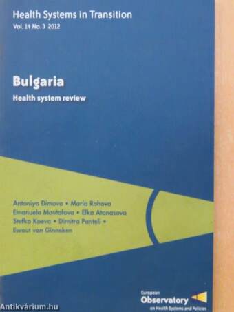 Health Systems in Transition: Bulgaria