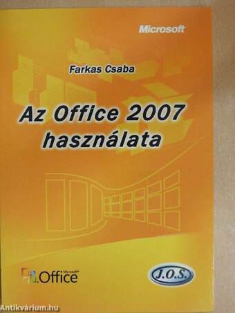 Az Office 2007 használata