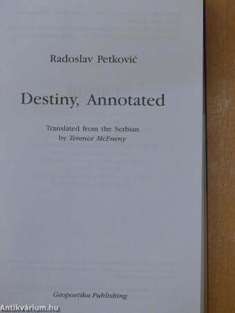 Destiny, Annotated