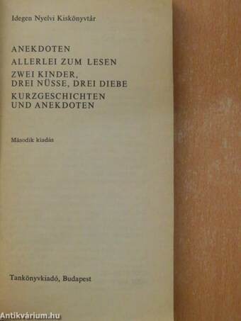 Anekdoten/Allerlei zum Lesen/Zwei Kinder, drei Nüsse, drei Diebe/Kurzgeschichten und Anekdoten