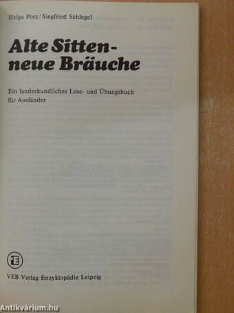 Alte Sitten - neue Bräuche