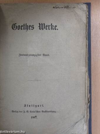 Goethes Werke 22. (gótbetűs) (Mandl Bernát könyvtárából)