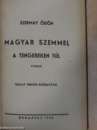 Magyar szemmel a tengereken túl