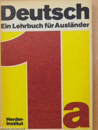 Deutsch - Ein Lehrbuch für Ausländer - 1a