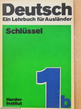 Deutsch - Ein Lehrbuch für Ausländer - Schlüssel 1b