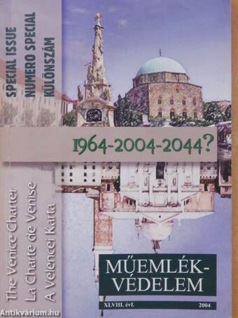 Műemlékvédelem 2004/Különszám/Special Issue/Numero Special