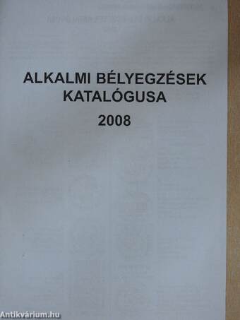 Alkalmi bélyegzések katalógusa 2008