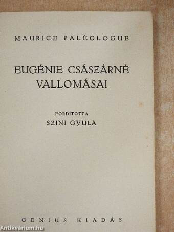 Eugénie császárné vallomásai