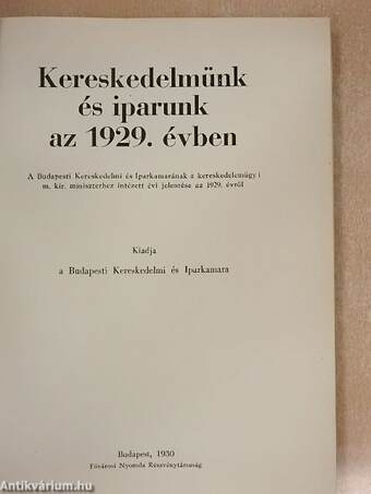 Kereskedelmünk és iparunk az 1929. évben