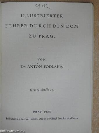 Illustrierter Führer Durch den Dom zu Prag